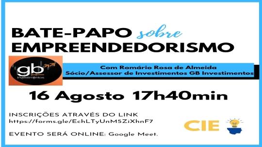 Convite: Bate-papo sobre Empreendedorismo - 16/08/2022