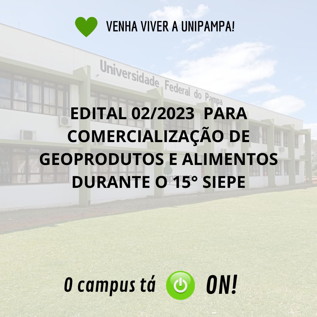 Edital de Comercialização de Produtos durante o SIEPE Edital de Comercialização de Produtos durante o SIEPE