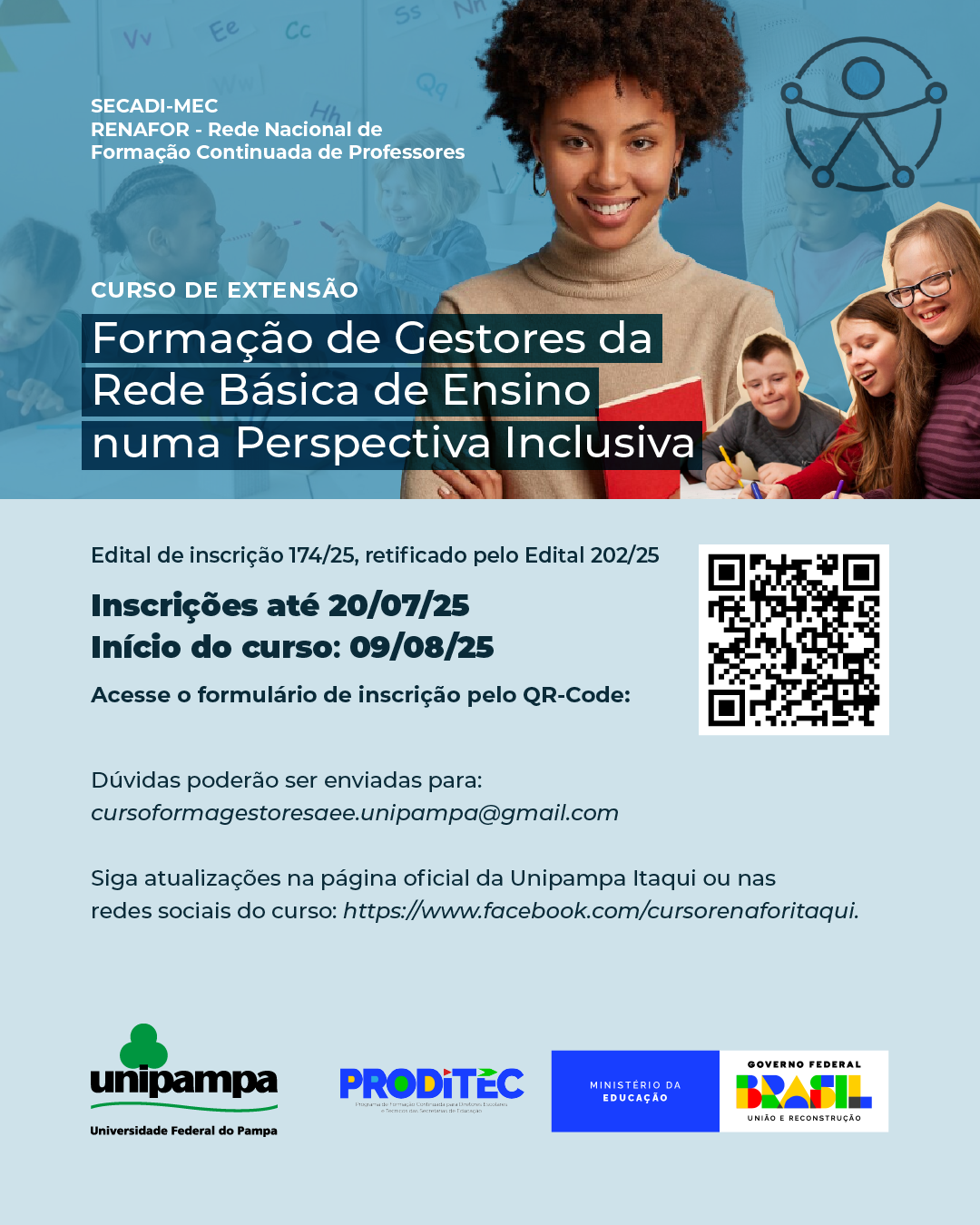 Formação de Gestores da Rede Básica de Ensino numa Perspectiva Inclusiva Formação de Gestores da Rede Básica de Ensino numa Perspectiva Inclusiva