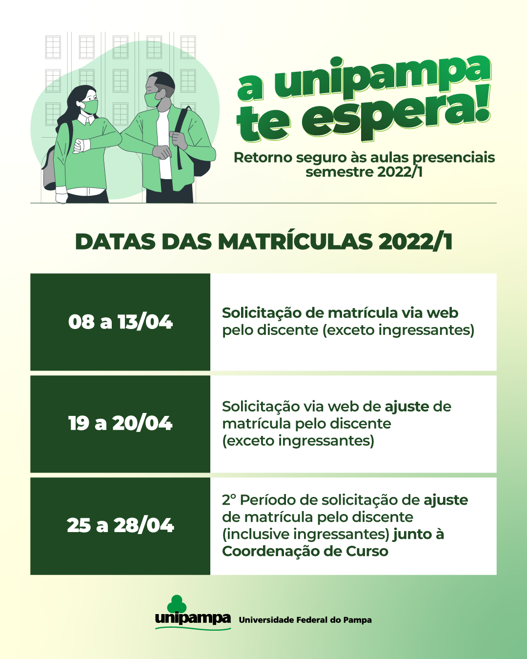Confira as datas para solicitação de matrículas e ajustes 2022/1