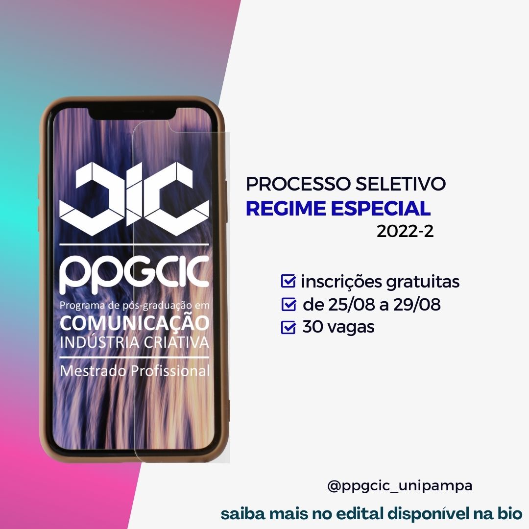 Card de divulgação do processo seletivo em regime especial do PPGCIC da Unipampa com texto e figura de celular