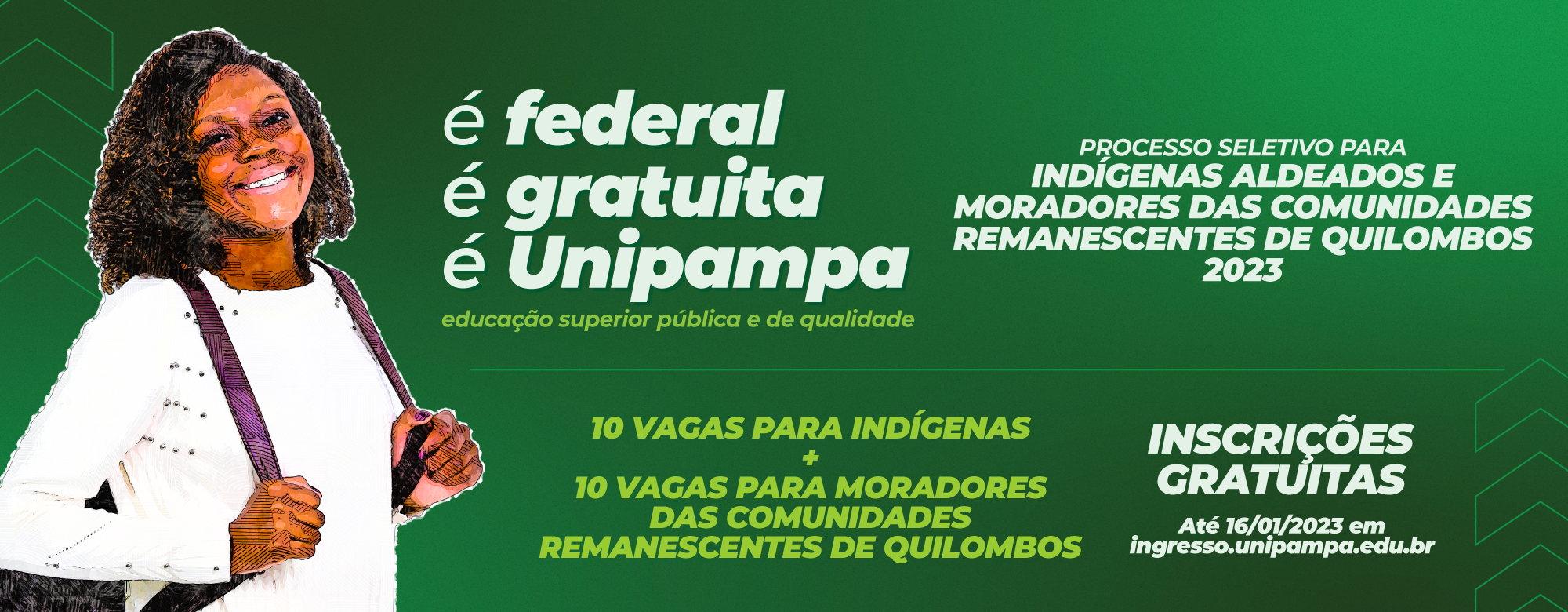 Banner com fundo verde do processo seletivo para indígenas aldeados e moradores de comunidades quilombolas