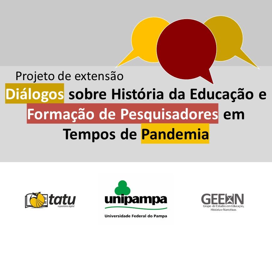 Diálogos sobre História da Educação e Formação de Pesquisadores em Tempos de Pandemia