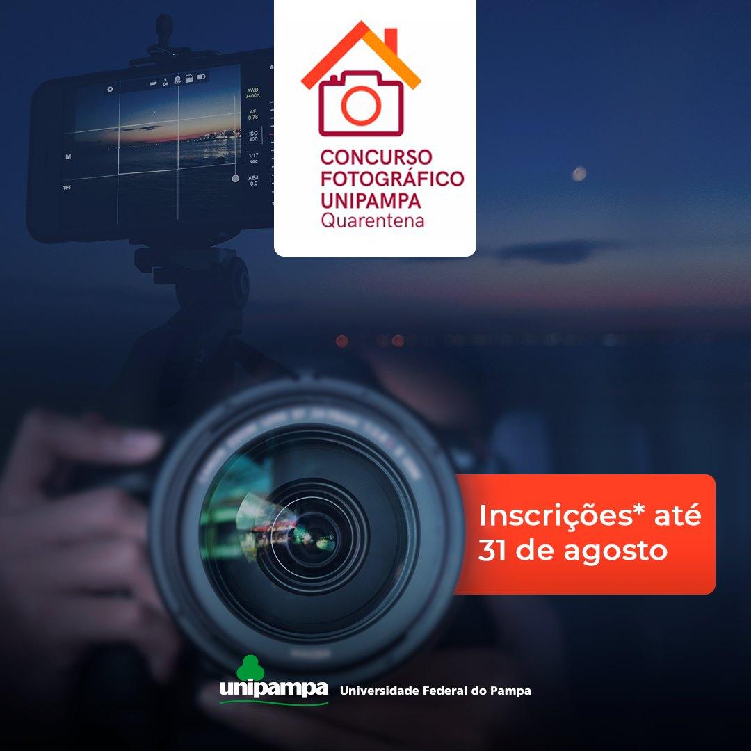 Concurso Fotográfico Unipampa Quarentena - Inscrições até 341 de Agosto