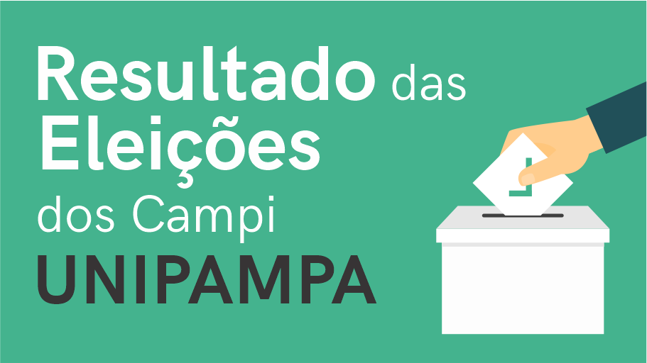 Resultado das Eleições dos Campi Unipampa