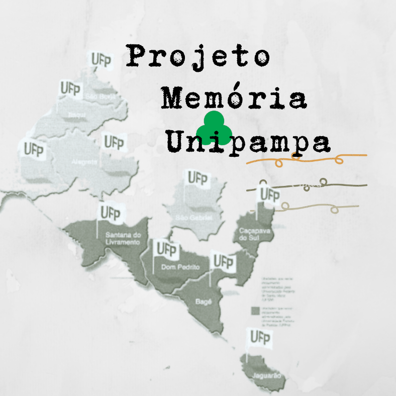 texto imitando maquina de escrever diz projeto memoria unipampa, sobre mapa apontando primeiras cidade da então UFP