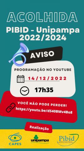 Unipampa realiza Acolhida Pibid 2022-2024 - Divulgação
