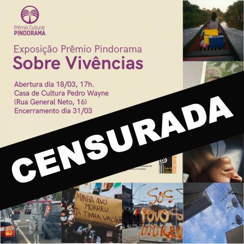 Pró-Reitoria de Extensão e Cultura repudia censura à Exposição do Prêmio Cultural Pindorama