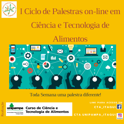 I Ciclo de Palestra on-line em Ciência e Tecnologia de Alimentos apresenta palestras novas a cada semana