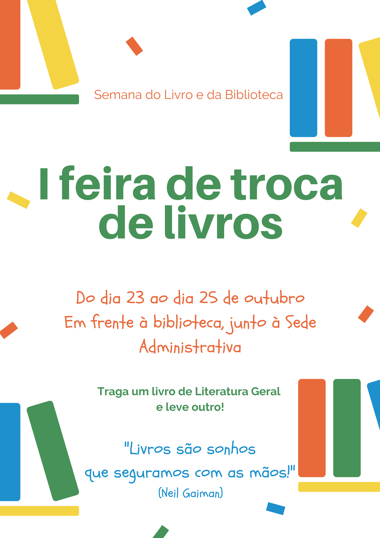 I Feira de Troca de Livros - Campus São Gabriel I Feira de Troca de Livros - Campus São Gabriel